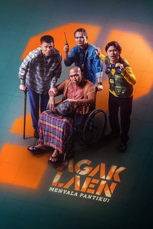 Poster of Agak Laen: Menyala Pantiku!