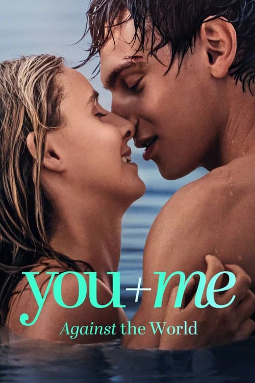 Poster of You+Me - Against the World