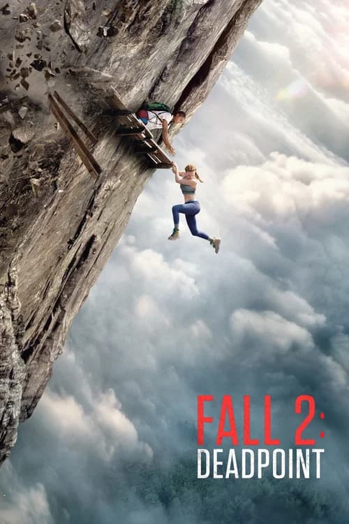 Poster of Fall 2: Deadpoint
