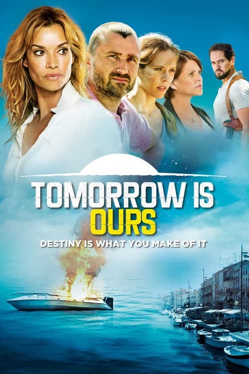 Poster of Tomorrow Is Ours