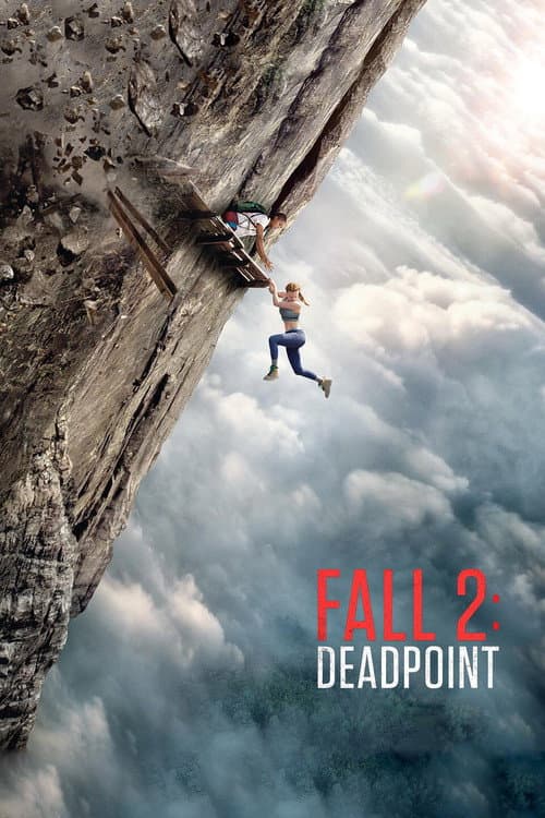 Poster of Fall 2: Deadpoint