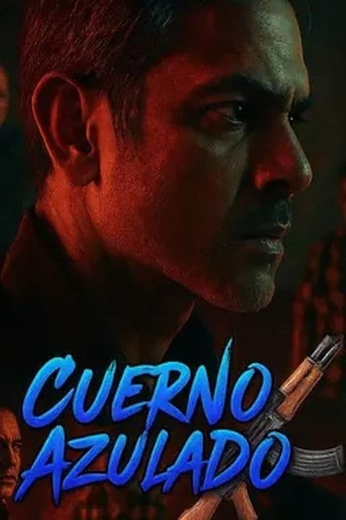 Poster of Cuerno Azulado