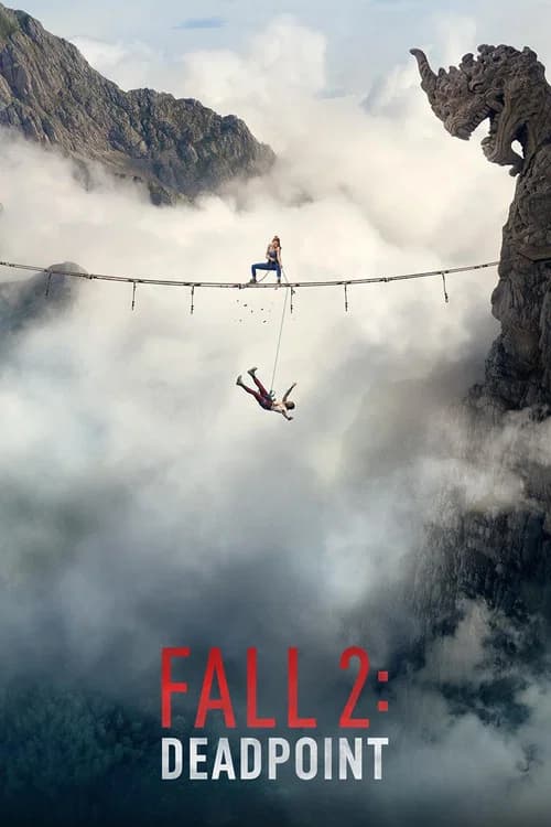 Poster of Fall 2: Deadpoint