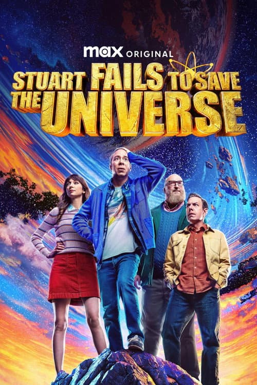 Poster of Stuart Fails to Save the Universe