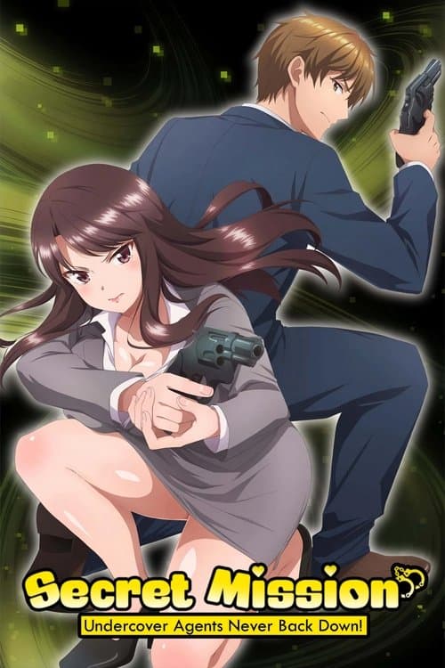 Poster of Secret Mission - Undercover Agents Never Back Down!